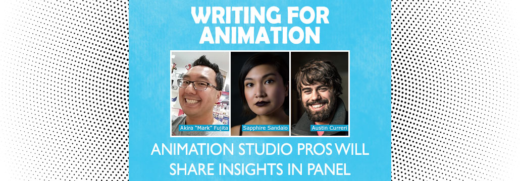 Writing for Animation: Animation Studio Pros Will Share Insights in Panel