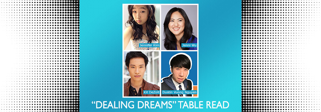 "Dealing Dreams" Table Read-1030x360